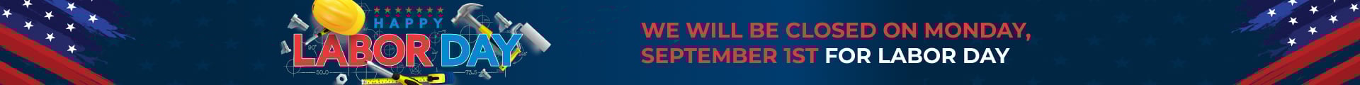 We will be closed on September 1st for Labor day